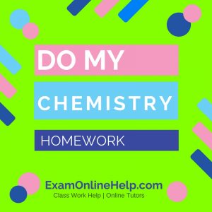 Do My Chemistry Homework