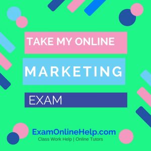 Take My Online Marketing Exam